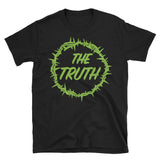 The Truth shirt w/green logo Short-Sleeve Unisex T-Shirt