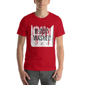 Blood Washed Unisex T-Shirt