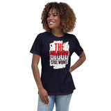 Women's The Blood Still Works Relaxed T-Shirt